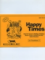 Happy Times (1st Trombone Bass Clef)