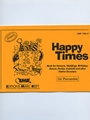 Happy Times (1st Percussion)
