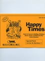 Happy Times (Special Parts 1st / 2nd Bb Baritone Bass Clef)