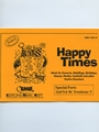 Happy Times (Special Parts 2nd / 3rd Bb Trombone Bass Clef )