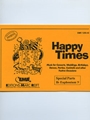Happy Times (Special Parts Bb Euphonium Bass Clef)