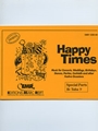 Happy Times (Special Parts Bb Tuba Bass Clef)