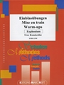 Warm-ups / Einblasubungen / Mise en train