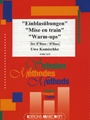 Warm-ups / Einblasubungen / Mise en train