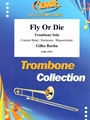 Fly Or Die