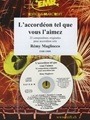 L'accordeon tel que vous l'aimez