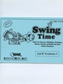 Swing Time (Special Parts 2nd Bb Trombone Bass Clef)