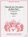 Marche des Chevaliers du Bon Pain