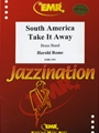 South America Take it Away