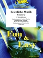 Feierliche Musik Volume 2