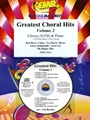 Greatest Choral Hits Volume 2