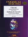 Chorale / Sinfonia & Gavotte
