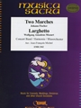 Two Marches / Larghetto
