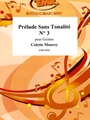 Prelude Sans Tonalite # 3