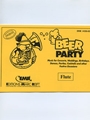 Beer Party (Flute)