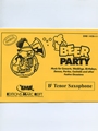 Beer Party (Bb Tenor Saxophone)
