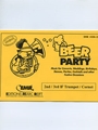 Beer Party (2nd / 3rd Bb Trumpet / Cornet)