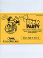 Beer Party (1st / 2nd F Horn)