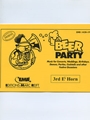 Beer Party (3rd Eb Horn)