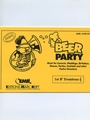 Beer Party (1st Bb Trombone Treble Clef)
