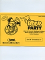 Beer Party (Special Part - 2nd Bb Trombone Bass Clef)