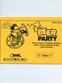 Beer Party (Special Parts - Eb Tuba Bass Clef)