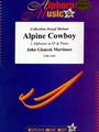 Alpine Cowboy