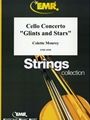 Cello Concerto "Glints and Stars"