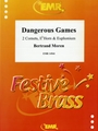 Dangerous Games