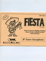 Fiesta (Bb Tenor Saxophone)