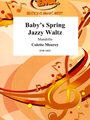 Baby's Spring Jazzy Waltz