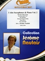 3 Alto Saxophones & Piano Vol. 2