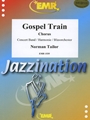 Gospel Train