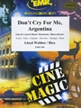 Don't Cry For Me, Argentina