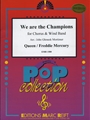 We Are The Champions