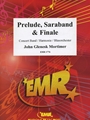 Prelude, Saraband & Finale