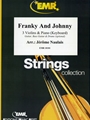 Franky And Johnny