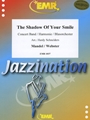 The Shadow Of Your Smile