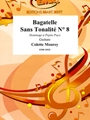 Bagatelle Sans Tonalite # 8
