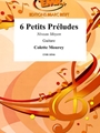 6 Petits Preludes