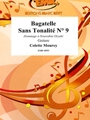Bagatelle Sans Tonalite # 9