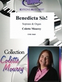 Benedicta Sis!