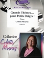 Grands Themes... pour Petits Doigts!
