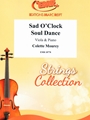 Sad O'Clock Soul Dance