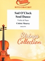 Sad O'Clock Soul Dance
