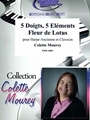 5 Doigts, 5 Elements, Fleur de Lotus