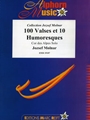 100 Valses et 10 Humoresques