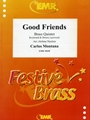 Good Friends