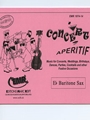 Concert Aperitif (Eb Baritone Saxophone)