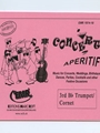 Concert Aperitif (3rd Bb Trumpet / Cornet)